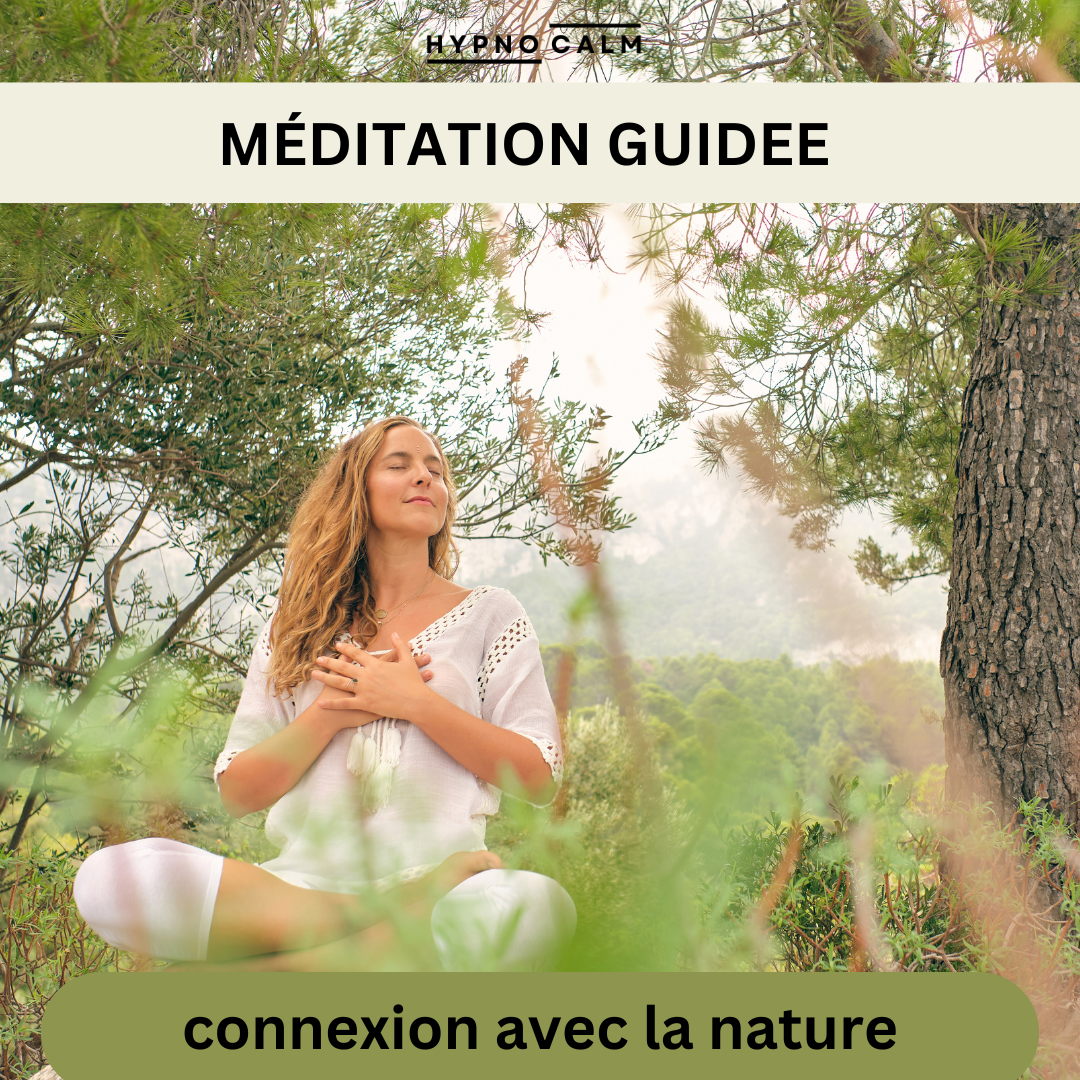 Méditation "Connexion avec la nature"